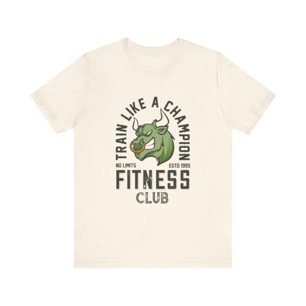 Train Like A Champion T-Shirt - Image 51