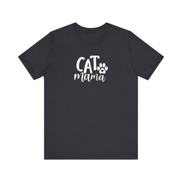 Cat Mama Short Sleeve Tee - Image 11