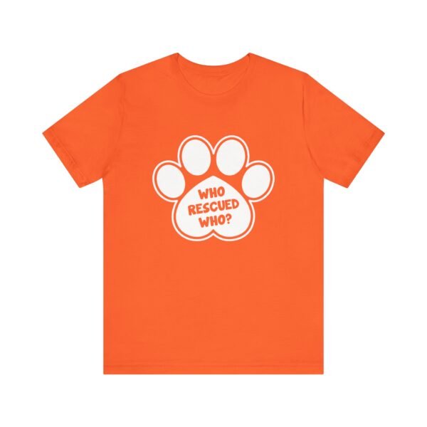 Who Rescured Who Short Sleeve Tee - Image 41