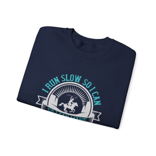 I Run Slow Crewneck Sweatshirt - Image 15