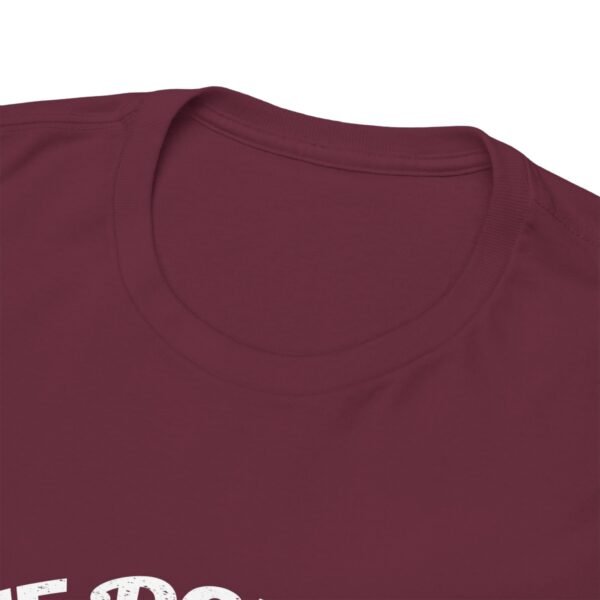 Life Doesn't Get Easier T Shirt - Image 15