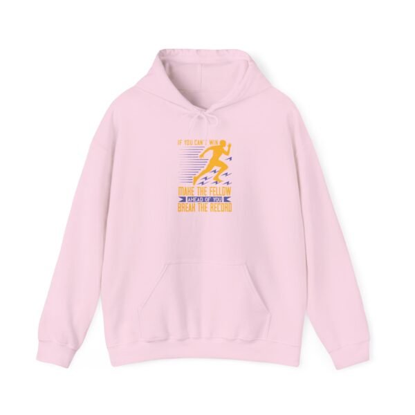 If You Can't Win Hooded Sweatshirt - Image 16