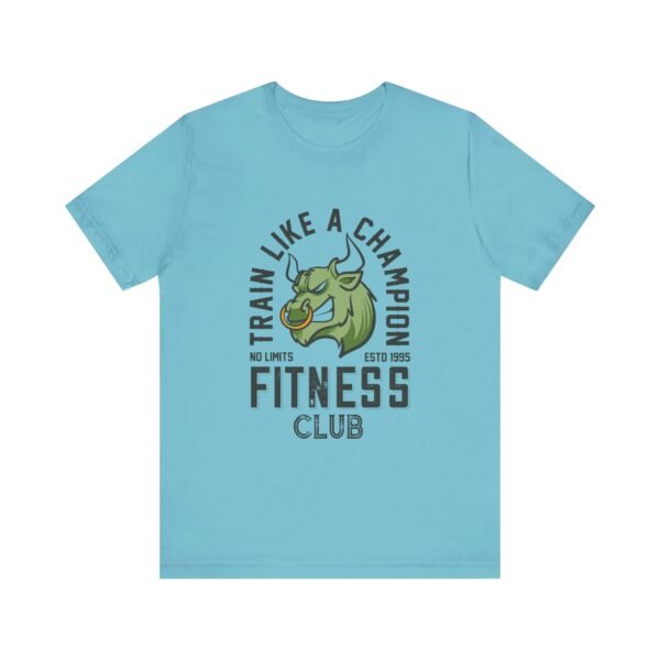 Train Like A Champion T-Shirt - Image 16