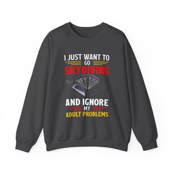 I Just Want To Go Skydiving Crewneck Sweatshirt