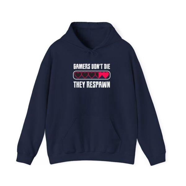 Gamers Don't Die Hoodie - Image 41