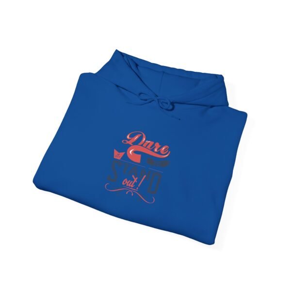 Dare To Stand Out Hoodie - Image 4