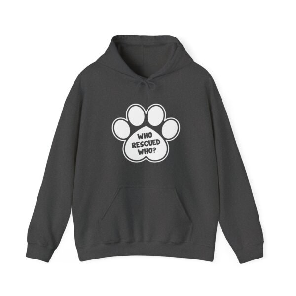 Who Rescured Who Hooded Sweatshirt