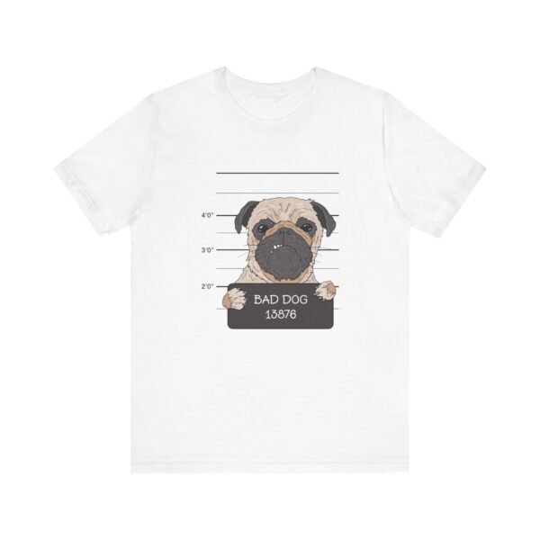 Bad Dog Short Sleeve Tee - Image 31