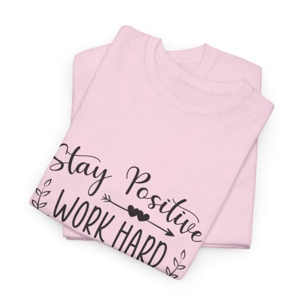 Stay Positive Cotton T Shirt - Image 33