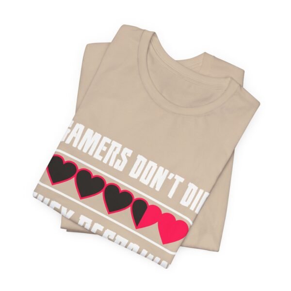 Gamers Don't Die Short Sleeve T-Shirt - Image 43