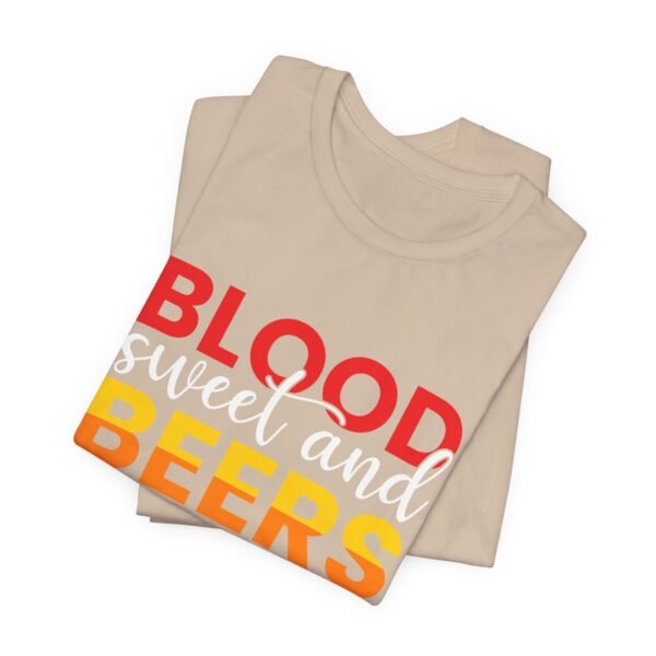 Blood Sweat and Tears Short Sleeve Tee - Image 38