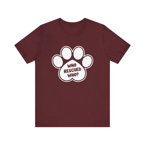 Who Rescured Who Short Sleeve Tee - Image 26