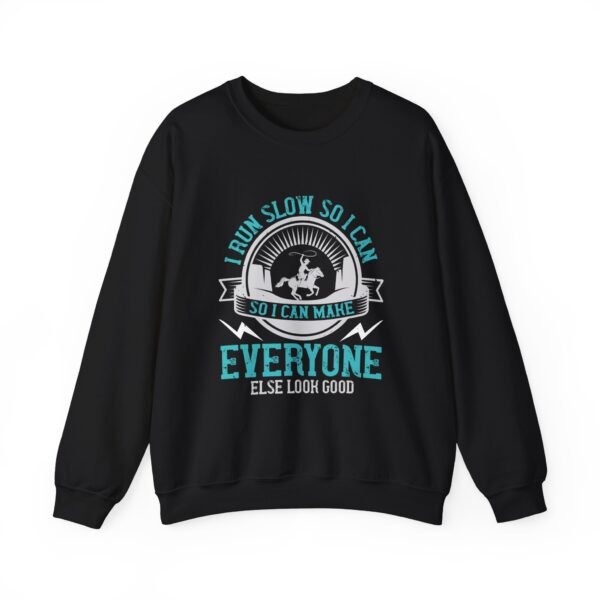 I Run Slow Crewneck Sweatshirt - Image 4