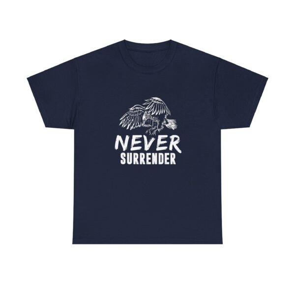 Never Surrender Cotton Tee - Image 46
