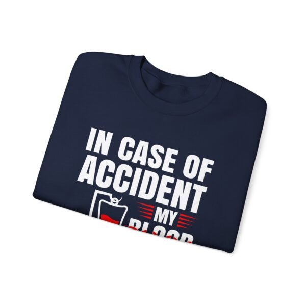 In Case of Accident Beer Sweatshirt - Image 24
