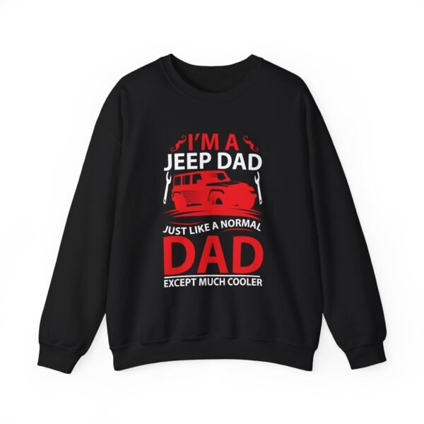 I'm A Jeep Dad Sweatshirt - Image 10