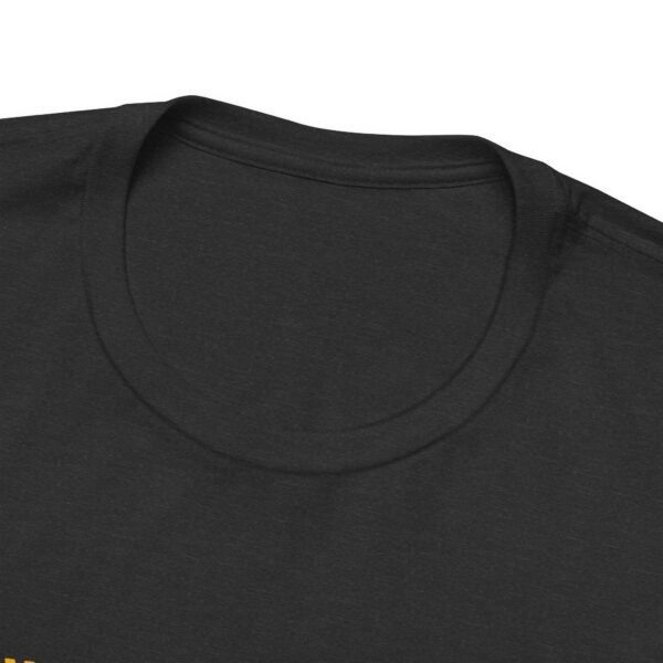 If You Can't Win Short Sleeve T Shirt - Image 5