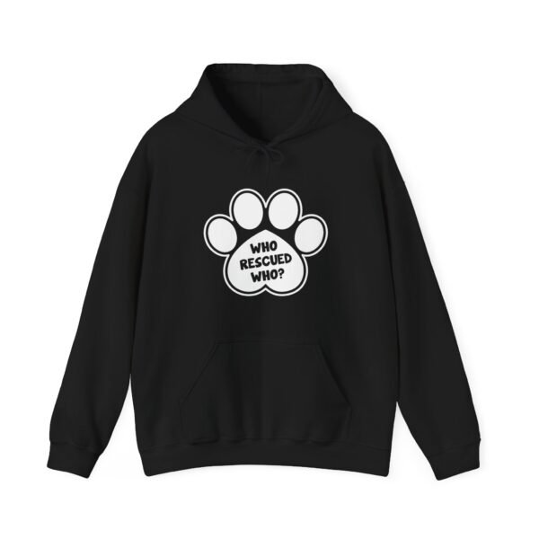 Who Rescured Who Hooded Sweatshirt - Image 17