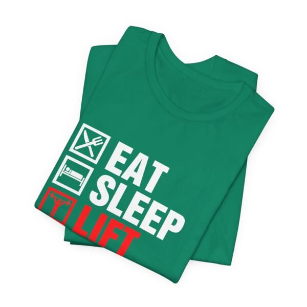 Eat Sleep Lift Repeat Short Sleeve Tee - Image 23