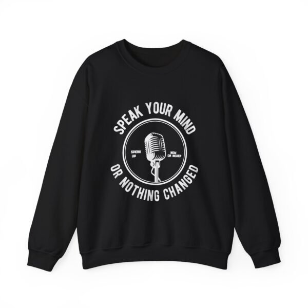 Speak Your Mind Crewneck Sweatshirt - Image 7