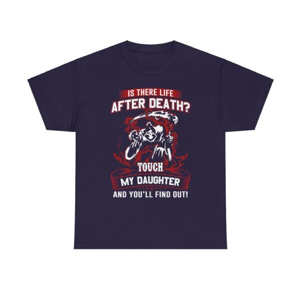 Is There Life After Death T Shirt - Image 21
