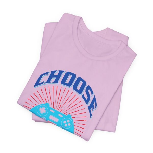Choose Your Gaming Weapon Short Sleeve Tee - Image 33
