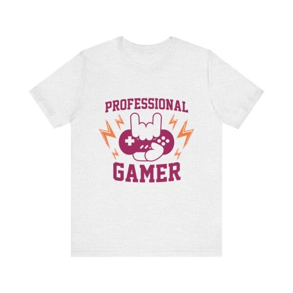 Professional Gamer Short Sleeve Tee - Image 41
