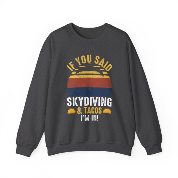 Skydiving & Tacos Crewneck Sweatshirt