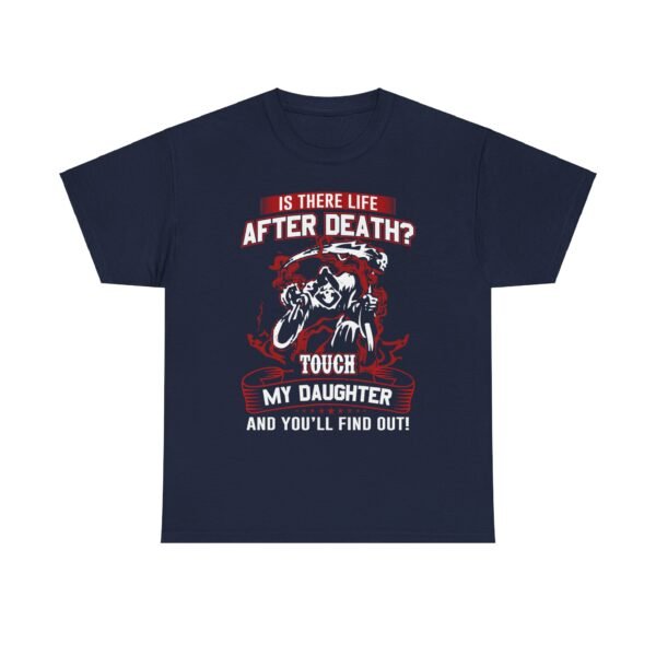 Is There Life After Death T Shirt - Image 9