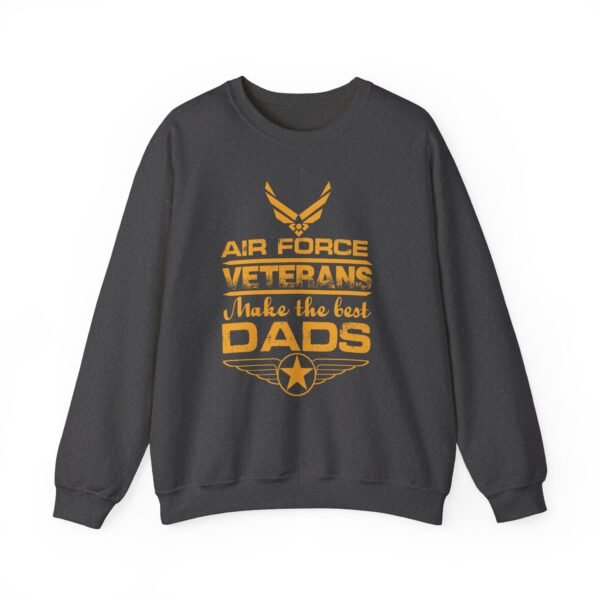 Air Force Veterans Make The Best Dads Sweatshirt - Image 4