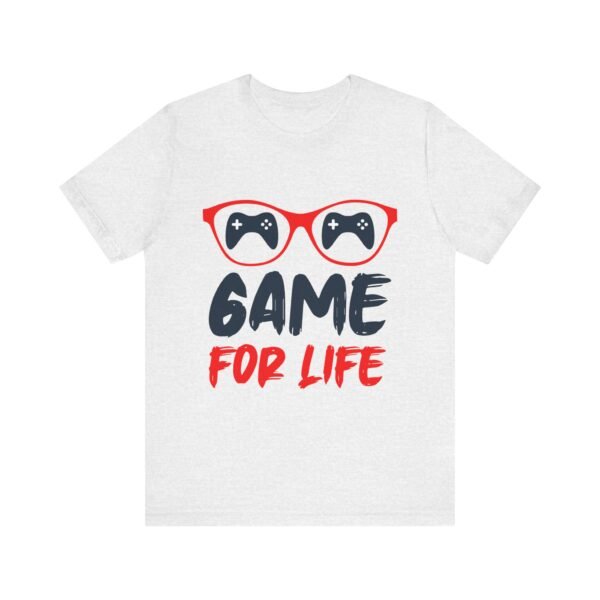 Game For Life Short Sleeve Tee - Image 41