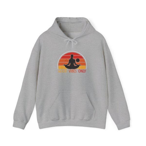 Good Vibes Only Hooded Sweatshirt - Image 17