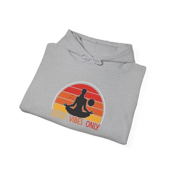 Good Vibes Only Hooded Sweatshirt - Image 20