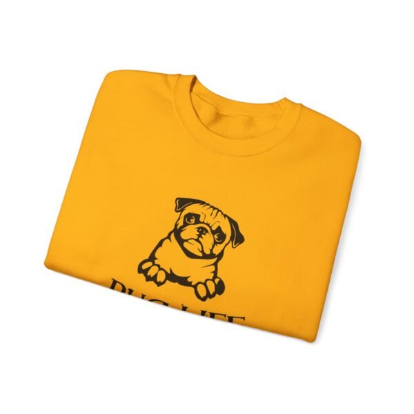 Pug Life Crewneck Sweatshirt - Image 27