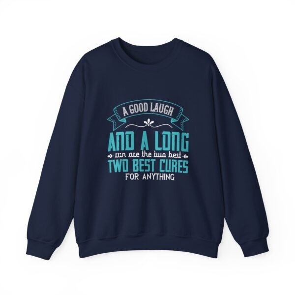 A Good Laugh & Long Run Sweatshirt - Image 13