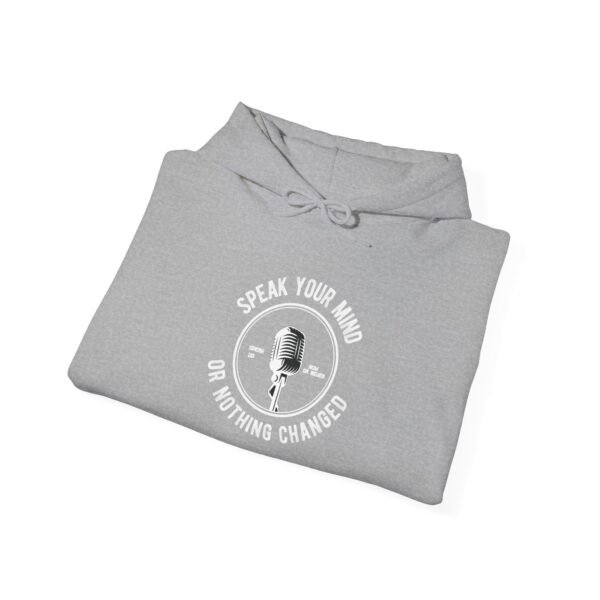 Speak Your Mind Hoodie - Image 20