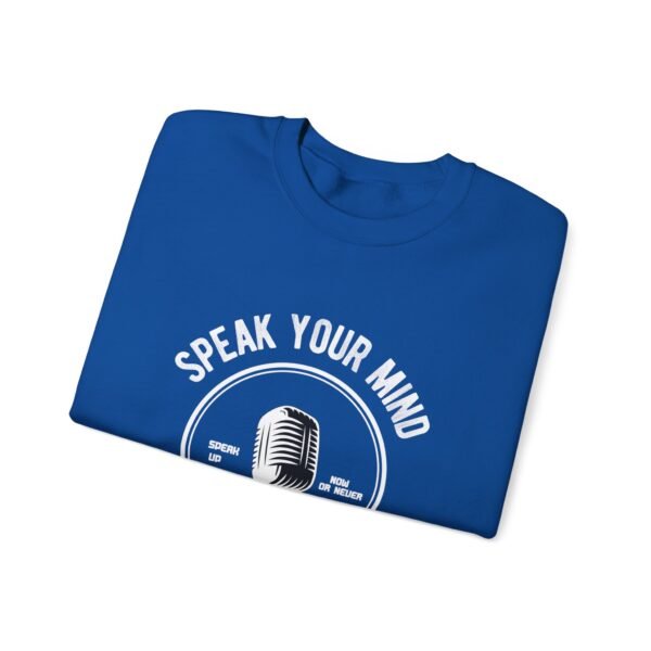 Speak Your Mind Crewneck Sweatshirt - Image 15