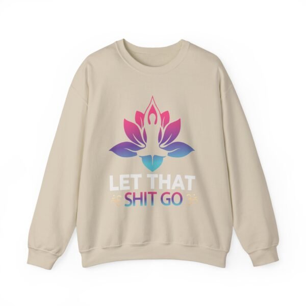 Let That Go Crewneck Sweatshirt - Image 10