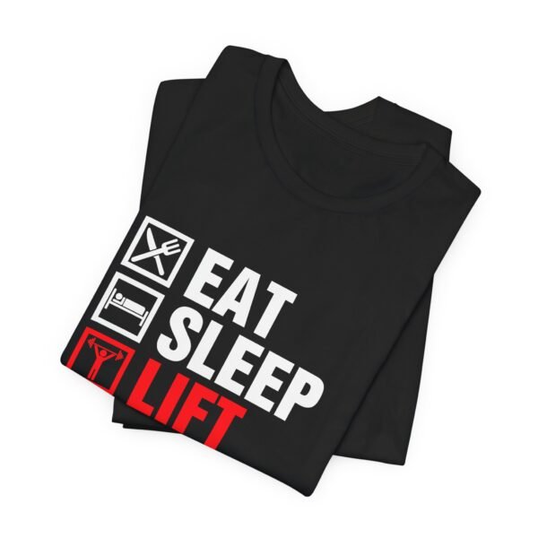 Eat Sleep Lift Repeat Short Sleeve Tee - Image 8