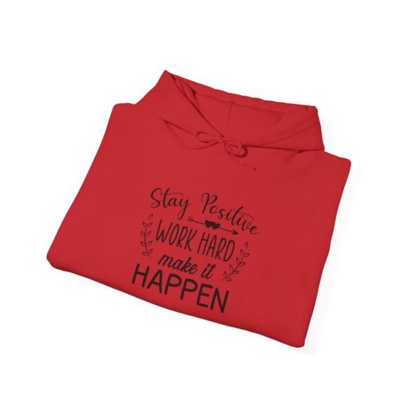 Stay Positive Hooded Sweatshirt - Image 8