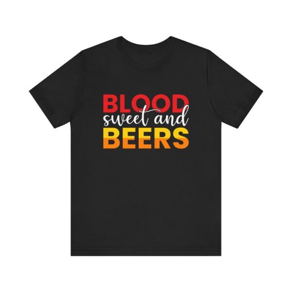 Blood Sweat and Tears Short Sleeve Tee