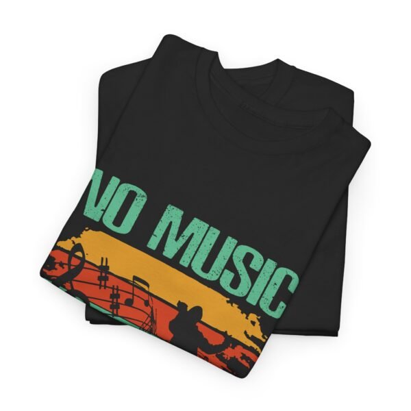 No Music No Life Heavy Cotton Tee - Image 18