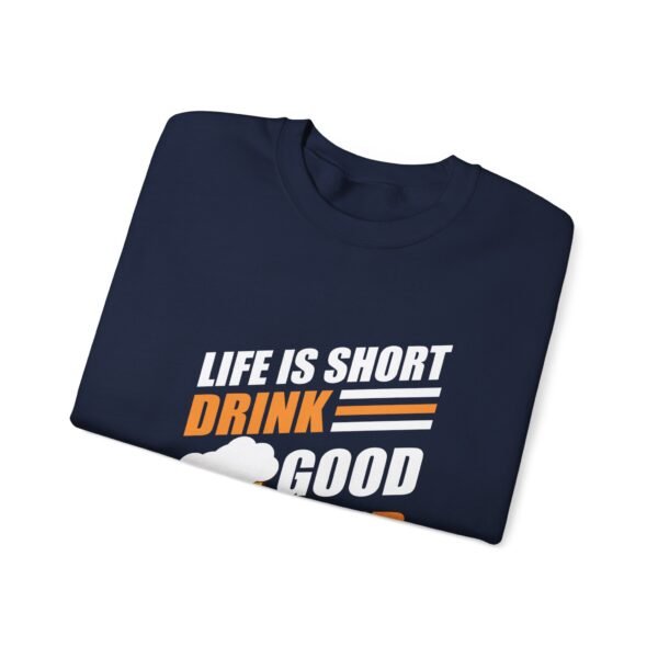 Drink Good Beer Crewneck Sweatshirt - Image 24