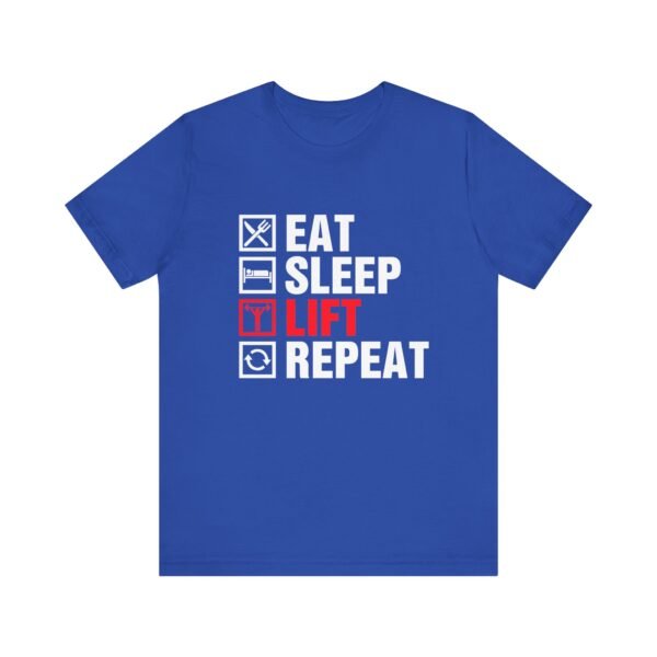 Eat Sleep Lift Repeat Short Sleeve Tee - Image 16