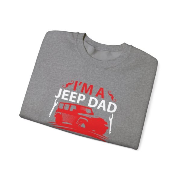 I'm A Jeep Dad Sweatshirt - Image 6