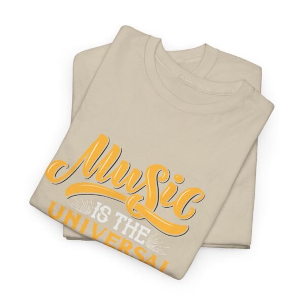Music is the Universal Language T Shirt - Image 23