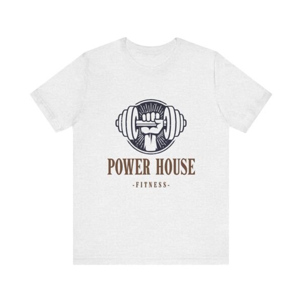 Power House Fitness Short Sleeve T-Shirt - Image 41