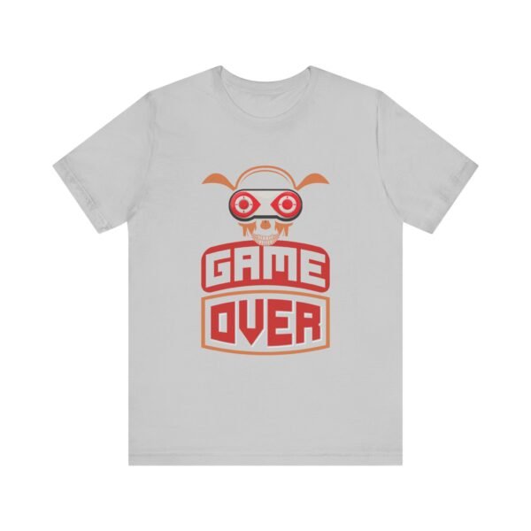 Game Over Short Sleeve Tee - Image 41