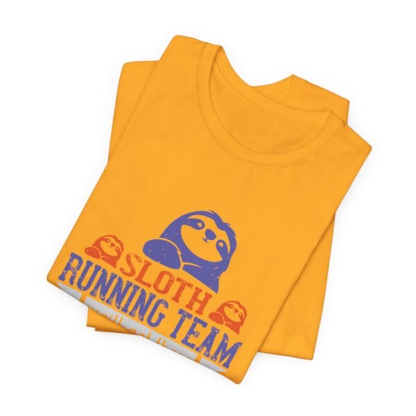 Sloth Running Team Short Sleeve T Shirt - Image 18