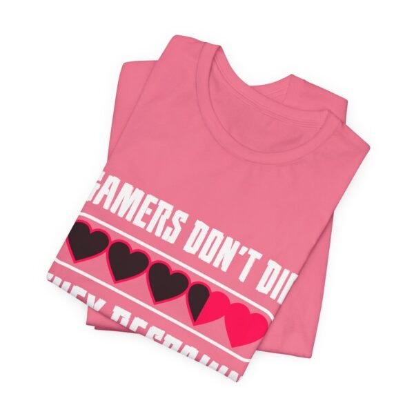 Gamers Don't Die Short Sleeve T-Shirt - Image 48